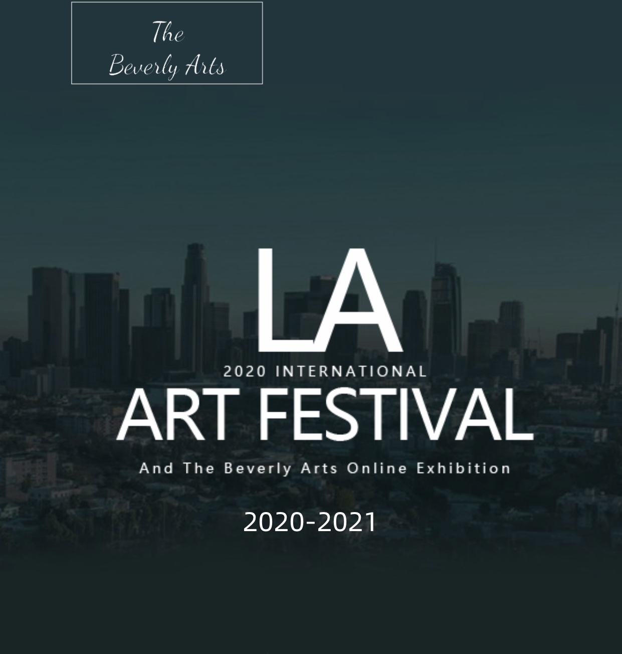 Los Angeles International Art Festival and The Beverly Arts Online